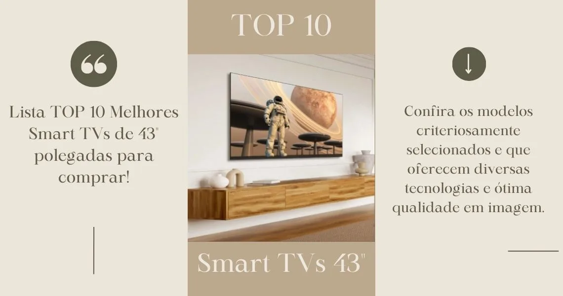 TOP 10 - As melhores Smart TVs de 43" polegadas para comprar!