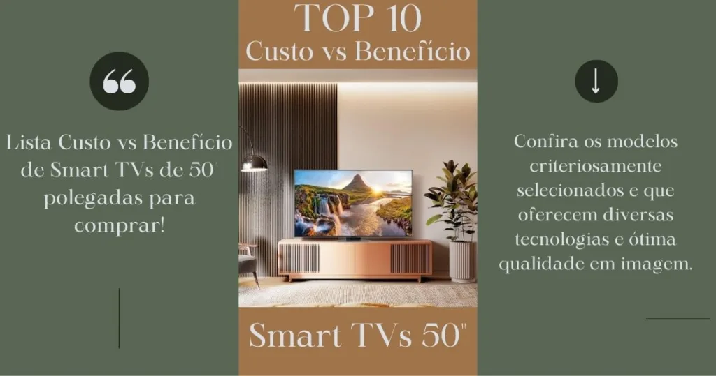 TOP 10 - Smart TVs de 50" polegadas com o melhor custo-benefício para comprar!