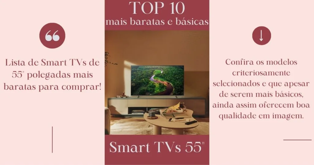 TOP 10 - Smart TVs 55" polegadas mais baratas e básicas para comprar!