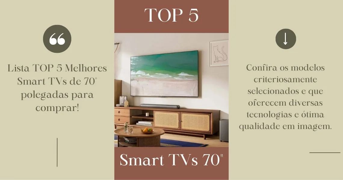 TOP 5 - As melhores Smart TVs de 70" para comprar!