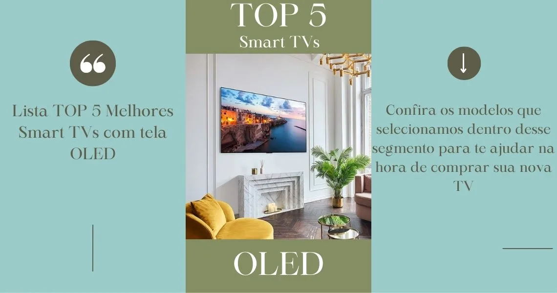 TOP 5 - Melhores Smart TVs OLED
