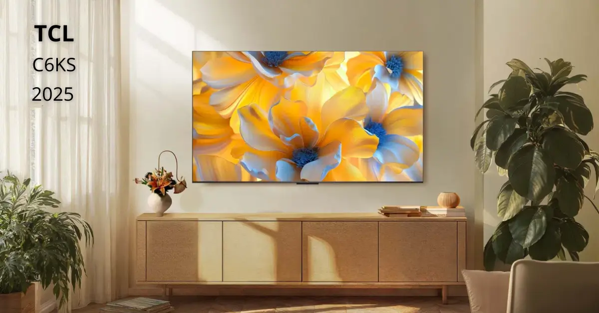 Smart TV TCL C6KS 2025 - Ficheiro Técnico