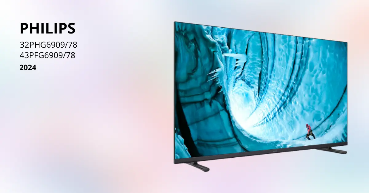 Smart TV Philips 6000 6909 2024 32PHG6909/78 43PFG6909/78