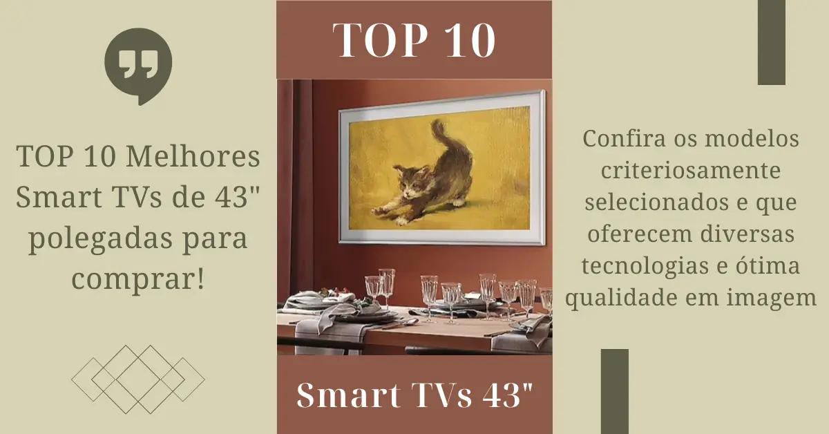 TOP 10 - Melhores Smart TVs de 43 polegadas - Ficheiro Técnico