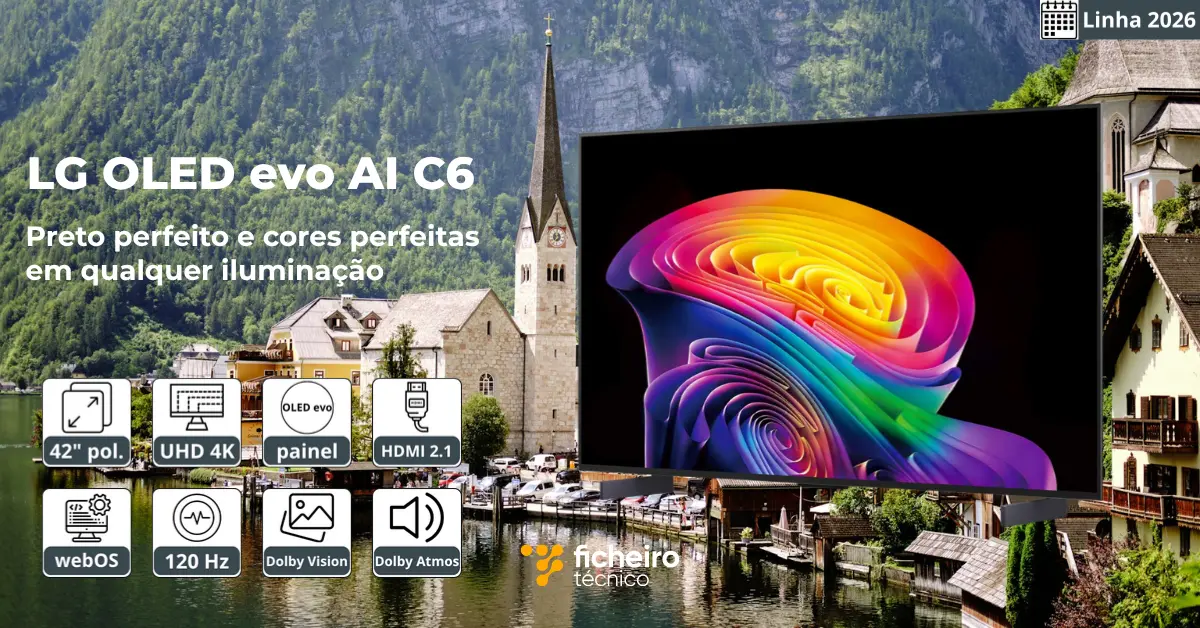 Smart TV LG OLED evo AI C6 2026 OLED42C6PSA - Ficheiro Técnico
