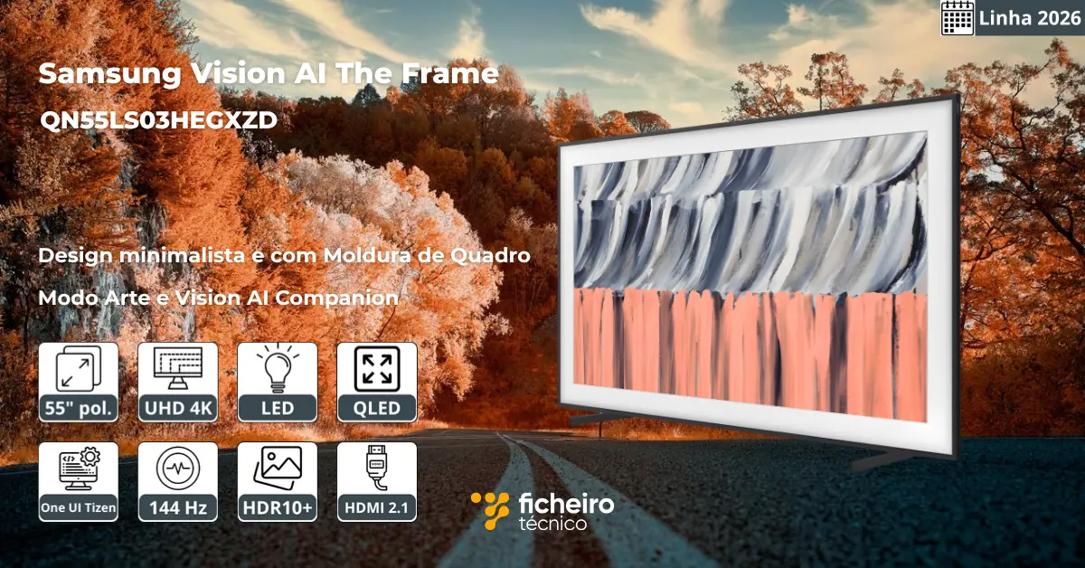 Smart TV Vision AI The Frame 2026 QN55LS03HEGXZD - Ficheiro Técnico